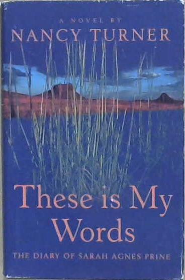 These is My Words | 9999903177081 | Nancy Turner