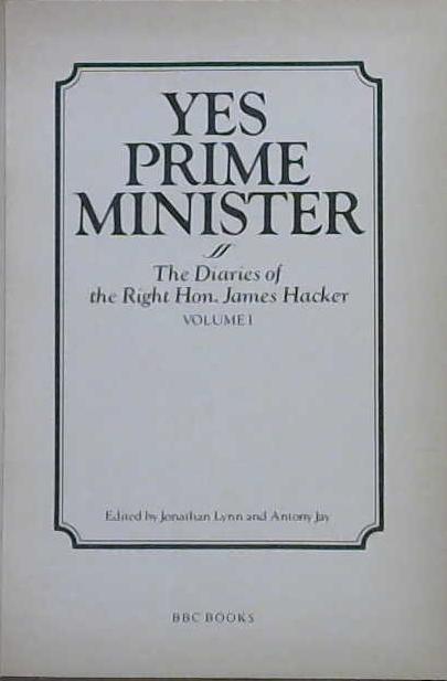 Yes, Prime Minister | 9999903131595 | Jonathan Lynn Antony Jay