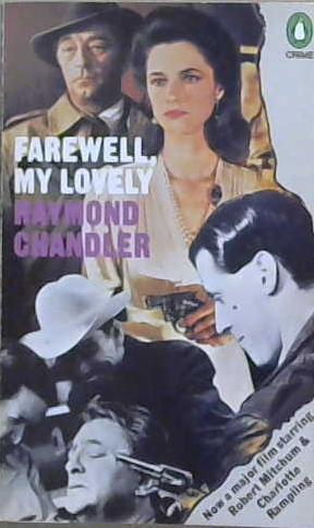 Farewell, My Lovely. Penguin Crime No 701 | 9999903241287 | Chandler, Raymond