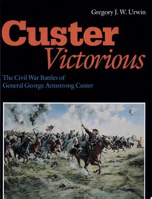 Custer Victorious | 9999903237839 | Gregory J. W. Urwin