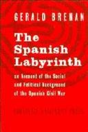 The Spanish Labyrinth: An Account of the Social and Political Background of the Spanish Civil War | 9999903197973 | Brenan, Gerald