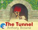 The Tunnel | 9999903225058 | Anthony Browne