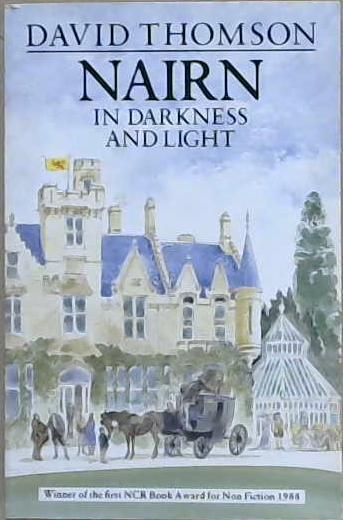 Nairn in Darkness and Light | 9999903134091 | David Thomson