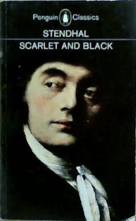 Scarlet and black | 9999903257042 | Stendhal; translated and with an introduction by Margaret R. B. Shaw