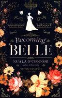 Becoming Belle | 9999902924044 | Nuala O'Connor