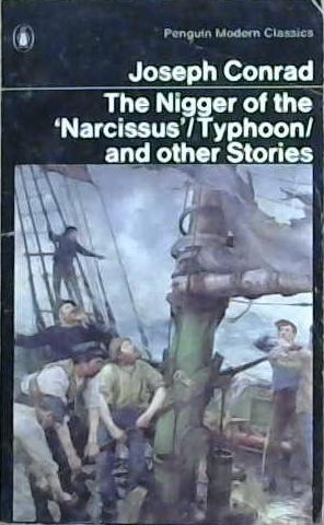 The Nigger of the 'Narcissus' and Other Stories (Penguin Modern Classics) | 9999903133490 | Conrad, Joseph