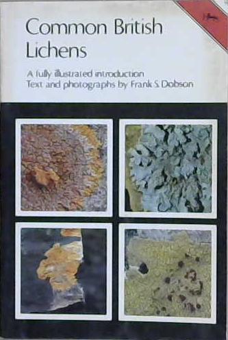 Common British Lichens | 9999903191186 | Frank S. Dobson