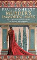 Murder's Immortal Mask | 9999903264316 | Paul Doherty