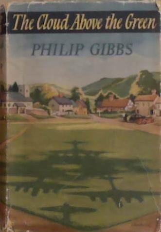 The Cloud Above the Green | 9999903265979 | Philip Gibbs