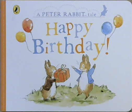 Happy Birthday ! The World of Peter Rabbit | 9999903225799