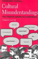 Cultural Misunderstandings | 9999903228233 | Raymonde Carroll