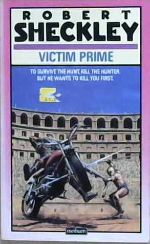 Victim Prime | 9999903169482 | Robert Sheckley