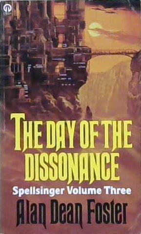 The Day of the Dissonance | 9999903236207 | Alan Dean Foster