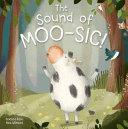 The sound of MOO-SIC! | 9999903185369 | Theresa J. Smith