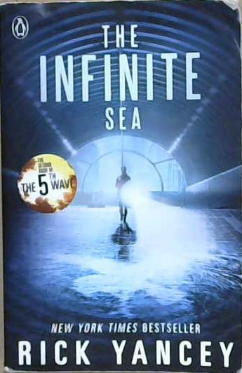 The Infinite Sea | 9999903165736 | Yancey, Rick