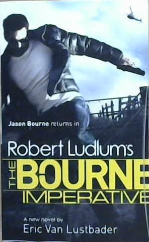 Robert Ludlum's the Bourne Imperative | 9999903166146 | Eric Van Lustbader Robert Ludlum