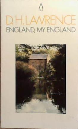 England, my England | 9999903255734 | D. H. Lawrence