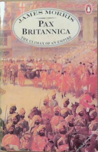 Pax Britannica | 9999903249153 | James Morris