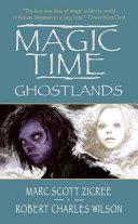 Magic Time: Ghostlands | 9999903168621 | Marc Zicree