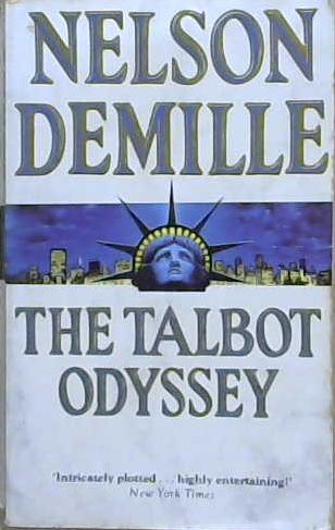 The Talbot Odyssey | 9999903204138 | Nelson DeMille,