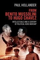 From Benito Mussolini to Hugo Chavez | 9999903232193 | Paul Hollander