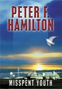 Misspent Youth | 9999903176930 | Peter F. Hamilton