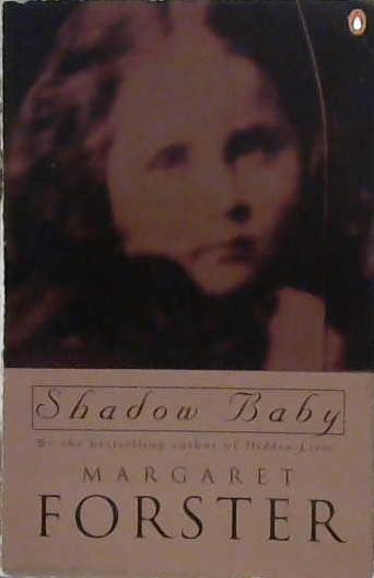 Shadow Baby | 9999903217008 | Margaret Forster