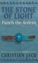 Paneb the Ardent | 9999903176411 | Christian Jacq,