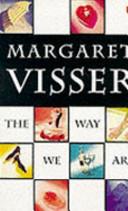 The Way We Are | 9999903219088 | Visser, Margaret