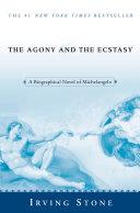 The Agony and the Ecstasy | 9999903196815 | Irving Stone,