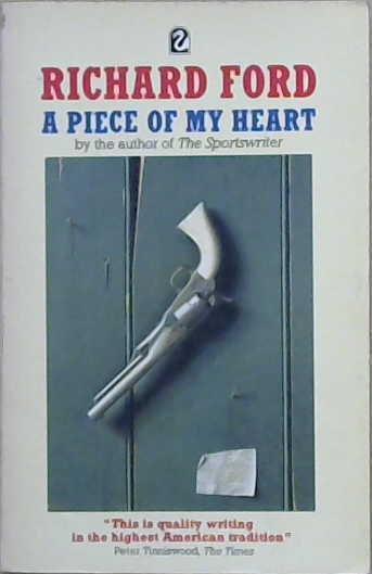 A Piece of My Heart | 9999903236696 | Richard Ford