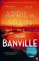 April in Spain | 9999903181927 | John Banville