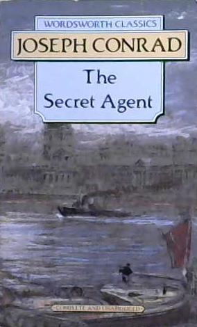 Secret Agent (Wordsworth Classics) | 9999903244493 | Conrad, Joseph