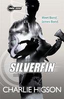 Young Bond Silverfin | 9999903116097 | Charlie Higson