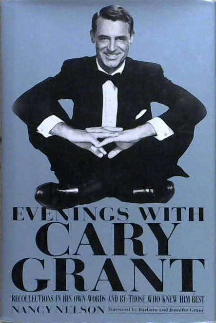 Evenings with Cary Grant | 9999903229018 | Nancy Lynn Nelson