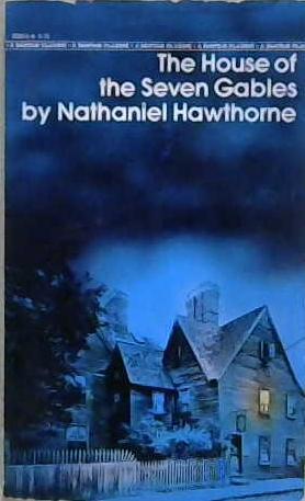 The House of the Seven Gables | 9999903197256 | Nathaniel Hawthorne