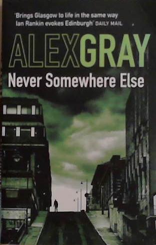 Never Somewhere Else | 9999903267164 | Alex Gray