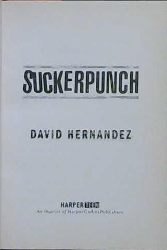 Suckerpunch | 9999903152415 | David Hernandez