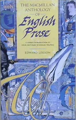 The Macmillan Anthology of English Prose | 9999903217381 | Edward Leeson