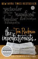 The Imperfectionists: A Novel | 9999903215844 | Tom Rachman,