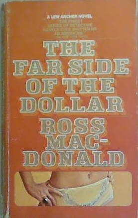 The Far Side of the Dollar | 9999903262220 | Ross MacDonald