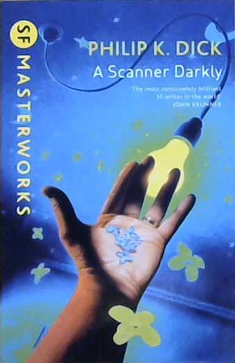 A Scanner Darkly | 9999903223665 | Dick, Philip K.