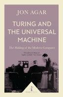 Turing and the Universal Machine (Icon Science) | 9999903221135 | Jon Agar