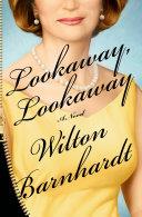 Lookaway, Lookaway | 9999902936894 | Wilton Barnhardt