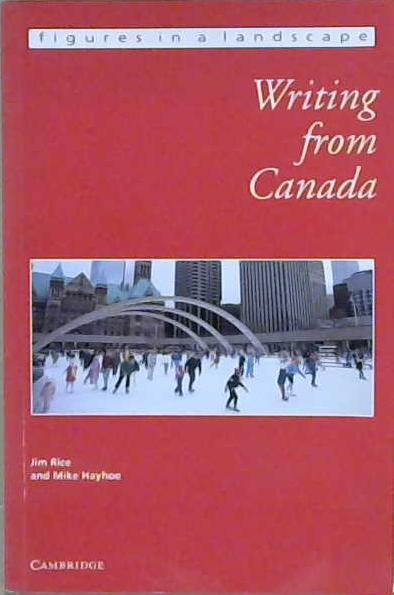 Writing From Canada | 9999903218845 | Jim Rice