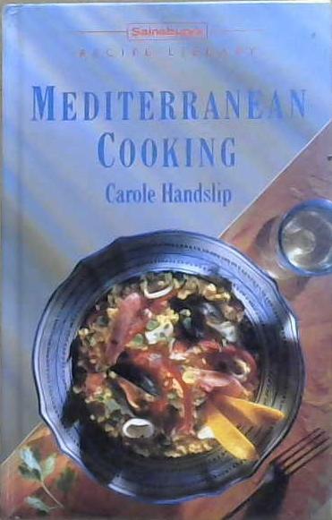 Mediterraen Cooking | 9999903147282 | Carole Handslip