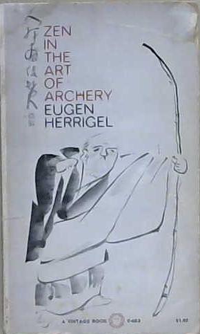 Zen in the Art of Archery | 9999903198956 | Eugen Herrigel