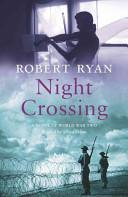 Night crossing | 9999902991183 | Robert Ryan