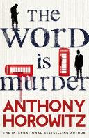 The Word is Murder | 9999903229544 | Anthony Horowitz