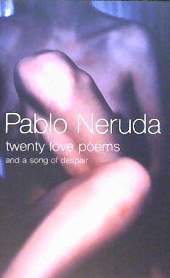 Twenty Love Poems | 9999903153726 | Neruda, Pablo